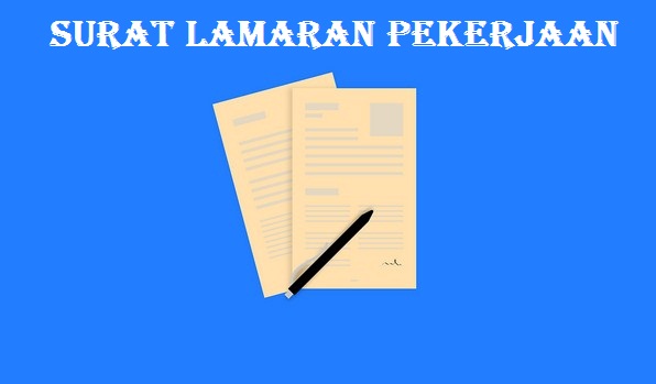 Ciri Ciri Surat Lamaran Kerja