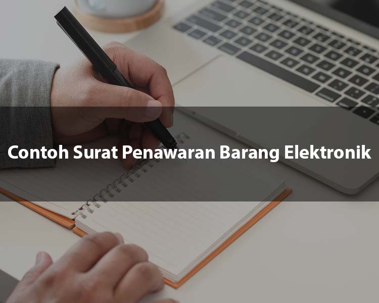 Contoh Surat Penawaran Barang Elektronik