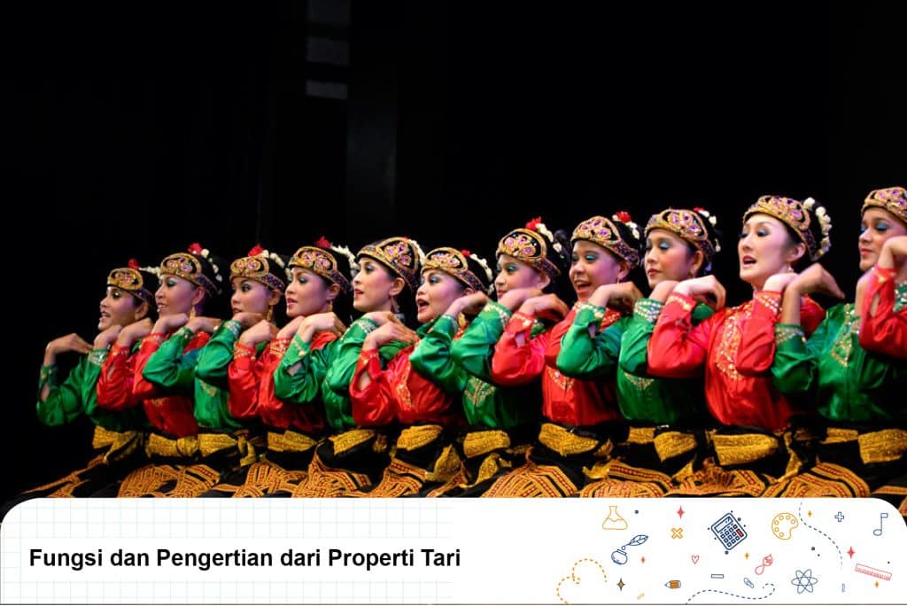 Fungsi dan Pengertian dari Properti Tari Tradisional (Penjelasan Lengkap)