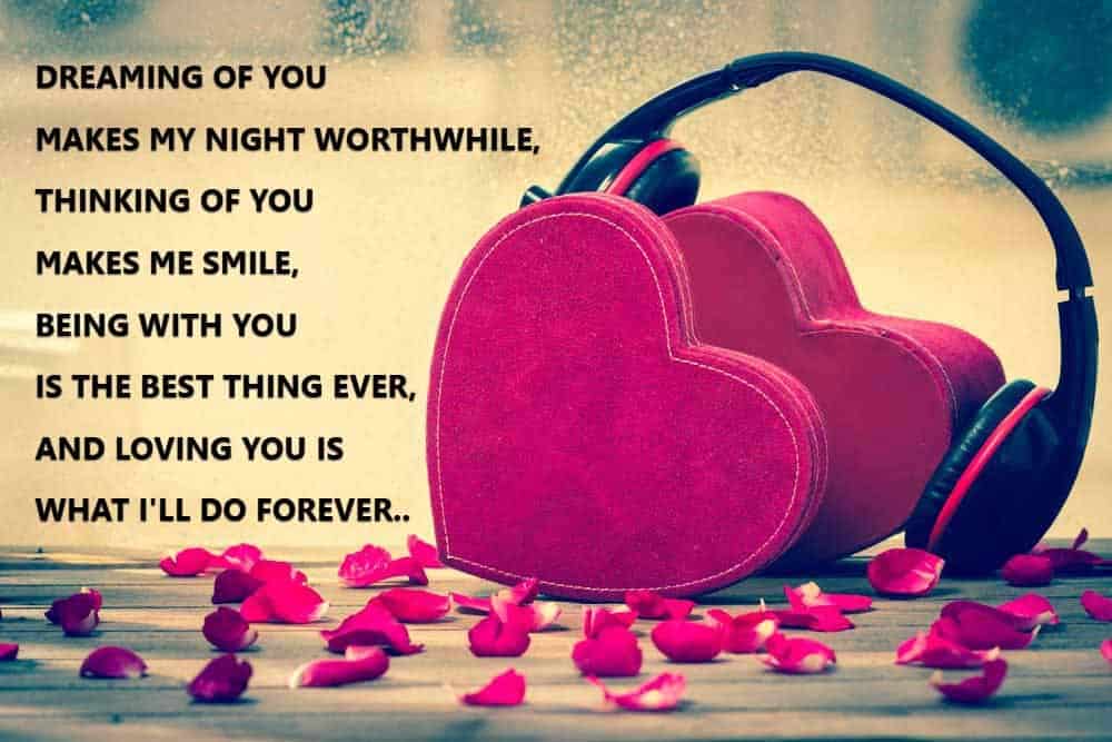 6. Nothing Can Compare To The Love I Feel For You. You Sweep Me Off My Feet With Your Charming Personality And My Desire Is To Always Be With You. Happy Birthday!