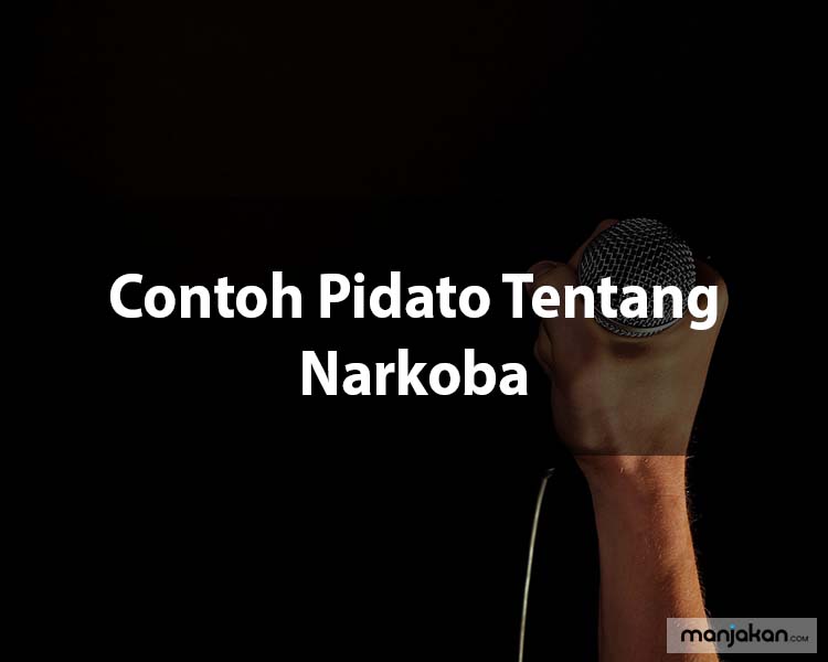 Contoh Pidato Tentang Narkoba