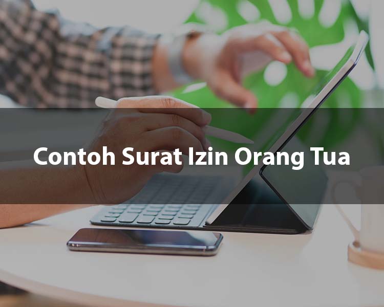 Contoh Surat Izin Orang Tua