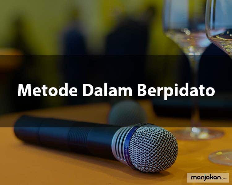 Metode Dalam Berpidato