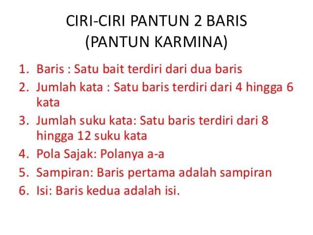 Ciri Pantun Karmina