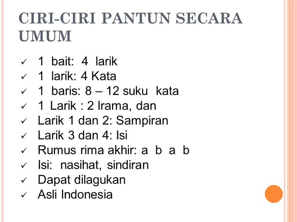 Ciri Pantun Secara Umum