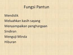 Mengetahui Beberapa Fungsi Pantun