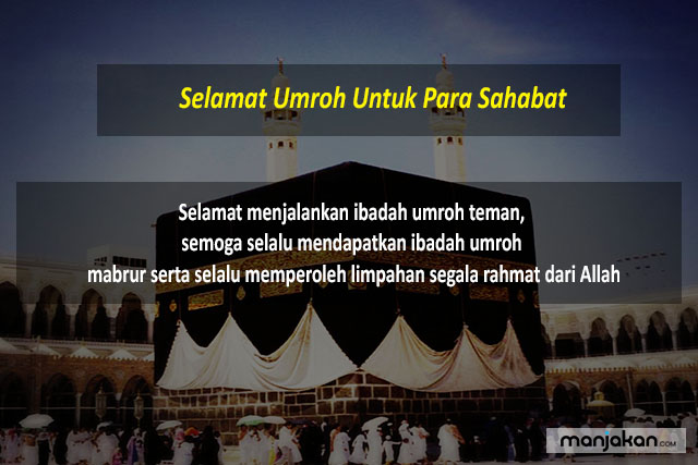 Selamat Umroh Untuk Para Sahabat