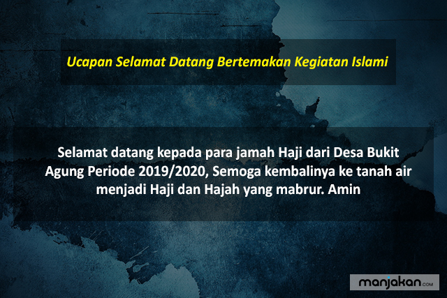 Ucapan Selamat Datang Bertemakan Kegiatan Islami