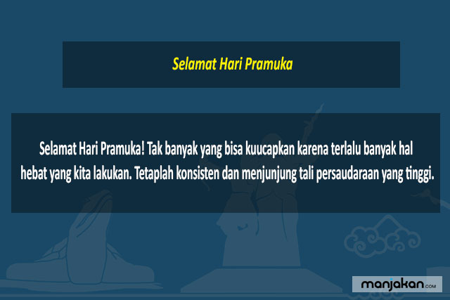 Kata Motivasi Ucapan Selamat Hari Pramuka