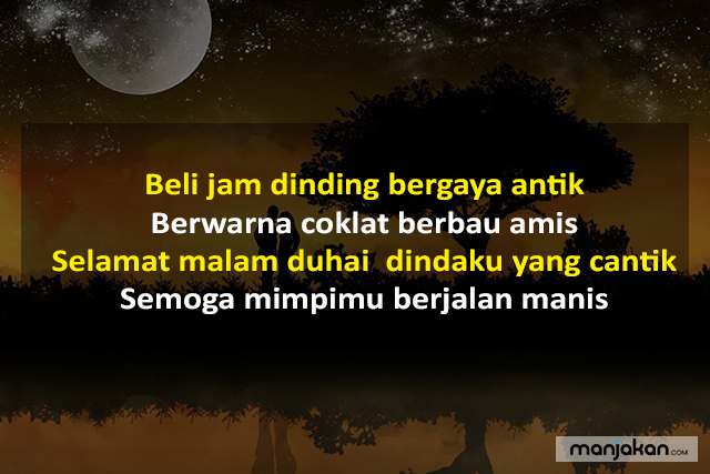 Pantun Romantis Selamat Malam