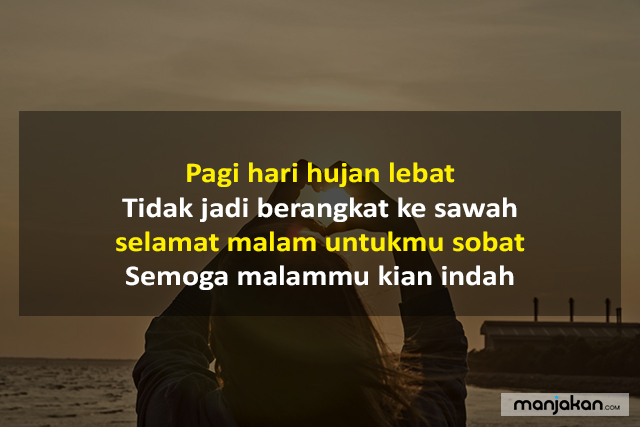 Pantun Selamat Malam Untuk Para Sahabat