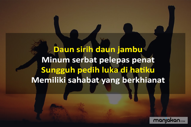 Pantun Ketika Sahabat Berkianat