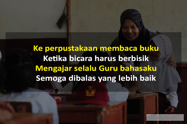 Pantun Untuk Guru Bahasa Indonesia