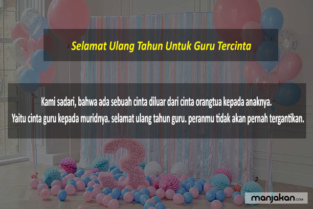 Ucapan Ulang Tahun Untuk Guru Tercinta