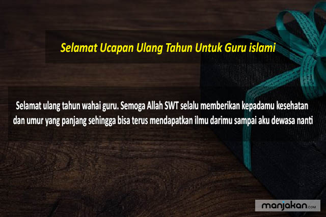 Ucapan Ulang Tahun Untuk Guru Islami