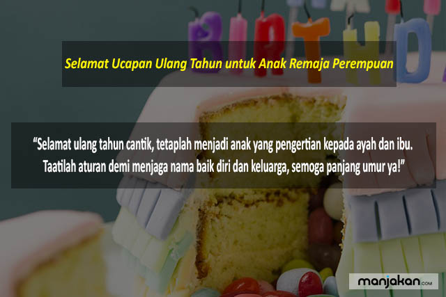 Ucapan Ulang Tahun Untuk Anak Remaja Perempuan