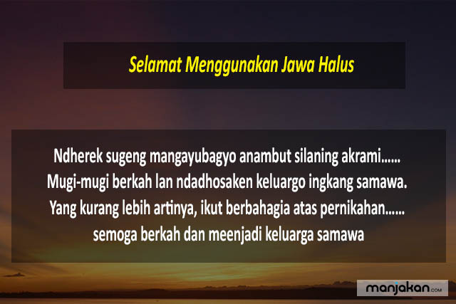 Selamat Menggunakan Jawa Halus