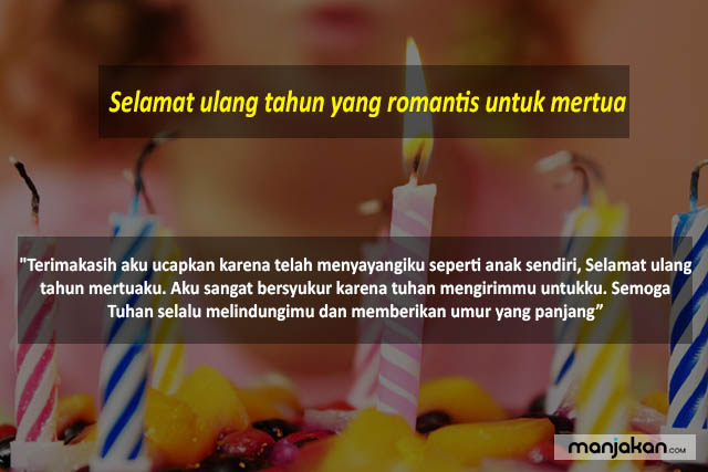 Selamat Ulang Tahun Yang Romantis Untuk Mertua