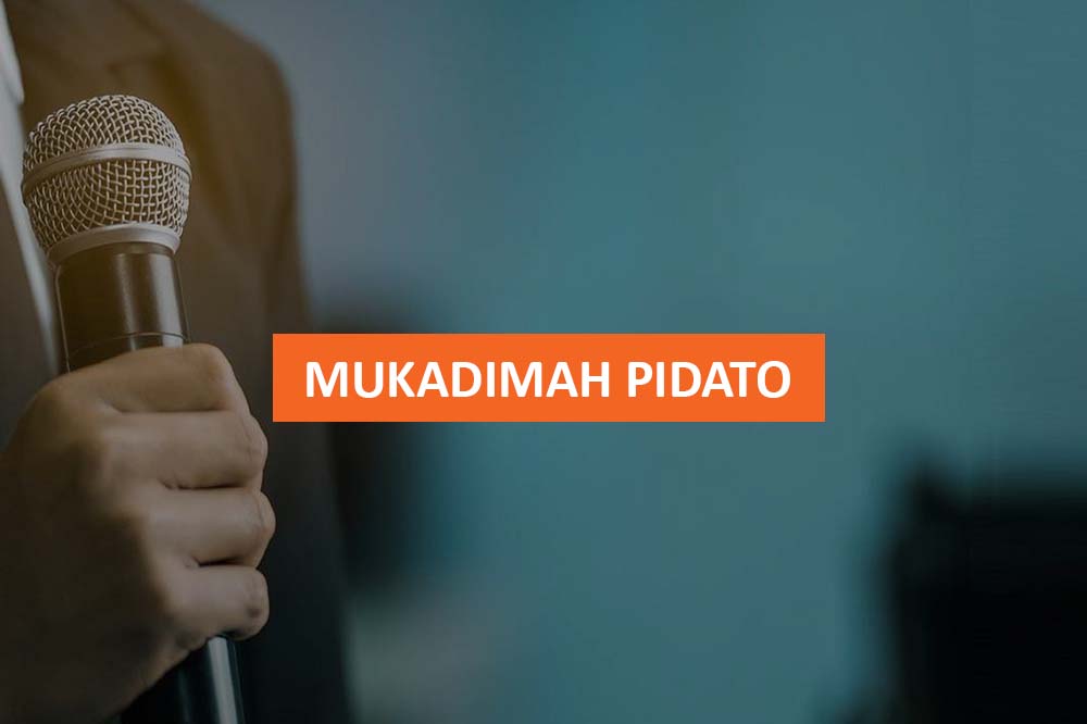 MUKADIMAH PIDATO