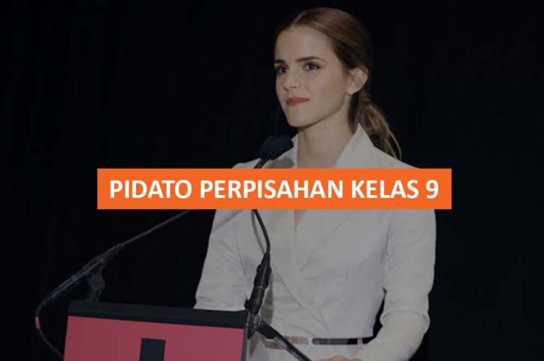 PIDATO PERPISAHAN KELAS 9