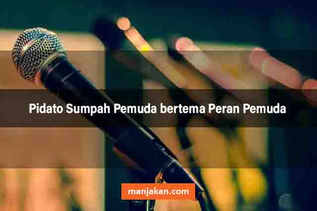 Pidato Sumpah Pemuda Bertema Peran Pemuda