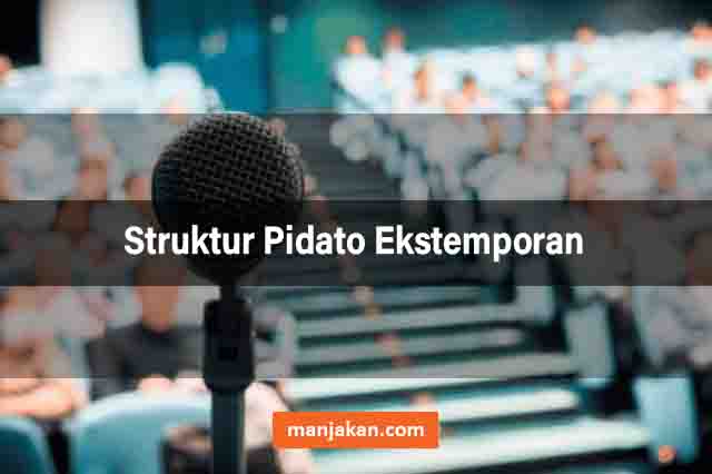 Struktur Pidato Ekstemporan