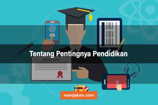 Tentang  Pentingnya Pendidikan