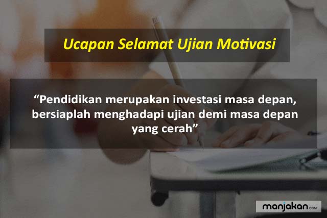 Ucapan Selamat Ujian Motivasi