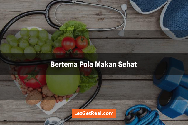 Bertema Pola Makan Sehat