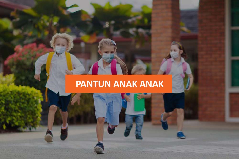 PANTUN ANAK ANAK