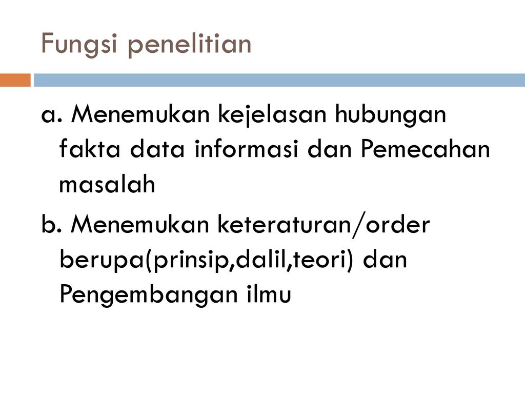 Fungsi Dari Penelitian