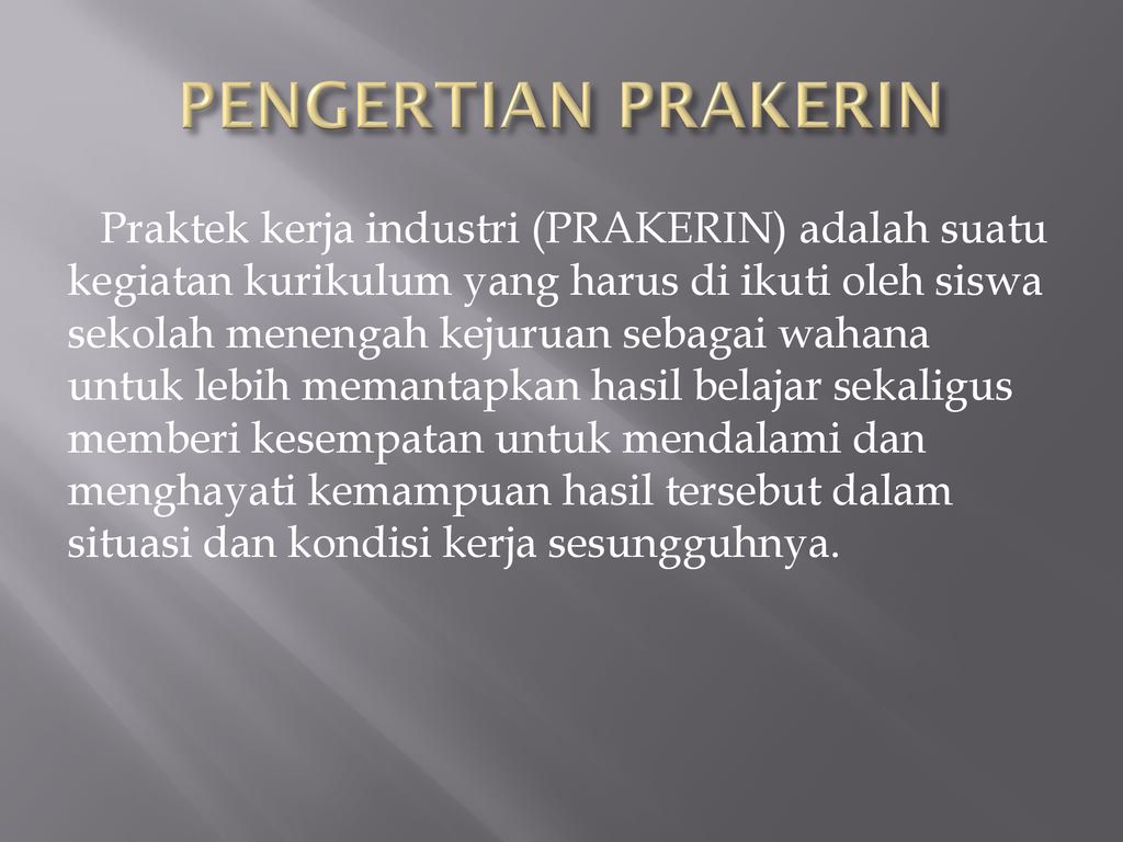 Pengertian Prakerin