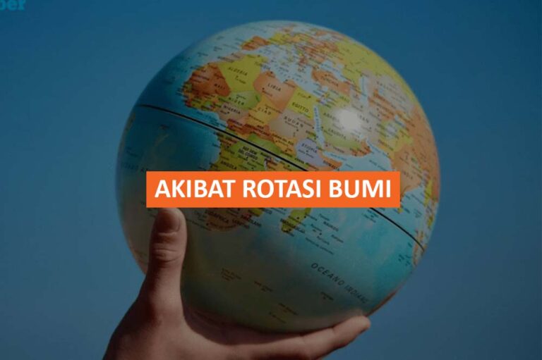 AKIBAT ROTASI BUMI