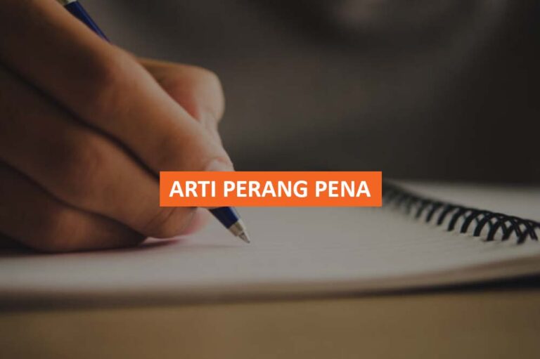 ARTI PERANG PENA