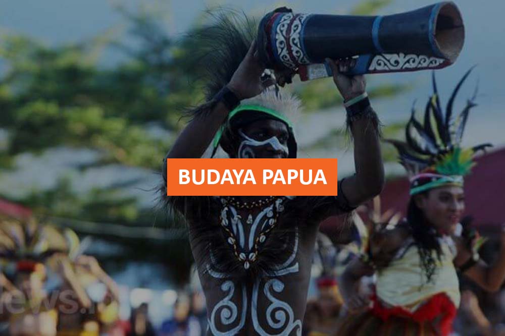 BUDAYA PAPUA