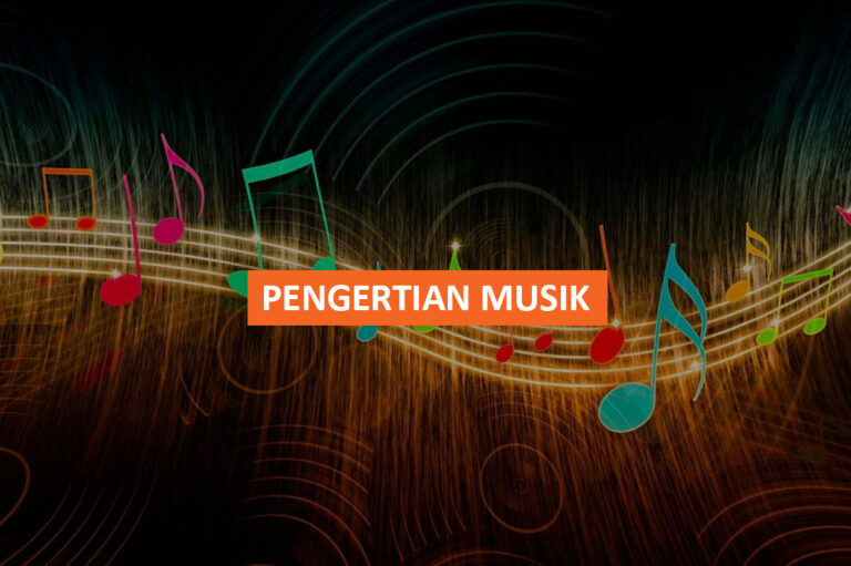 PENGERTIAN MUSIK