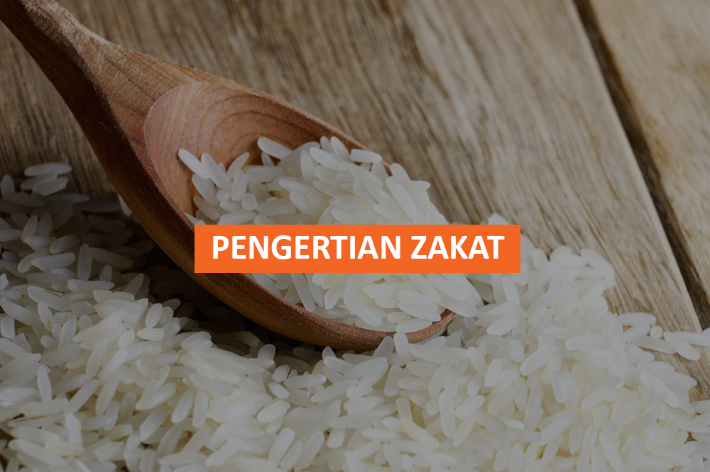 PENGERTIAN ZAKAT