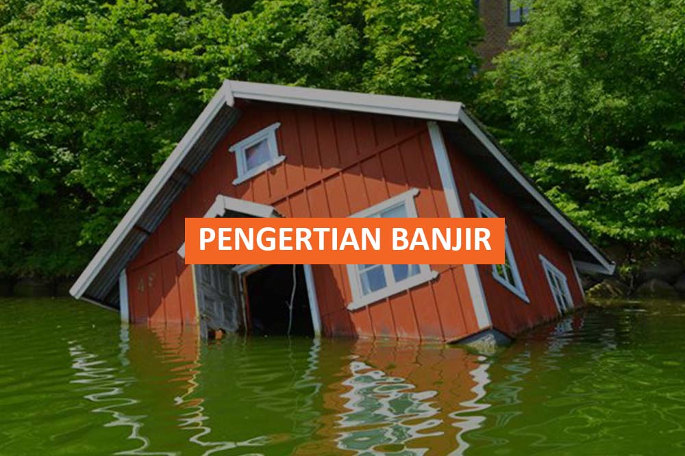 Pengertian Banjir