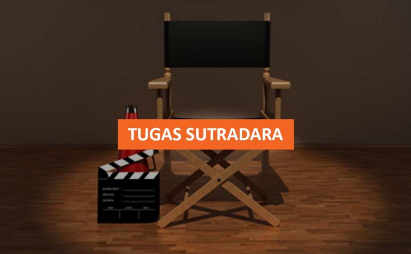 TUGAS SUTRADARA