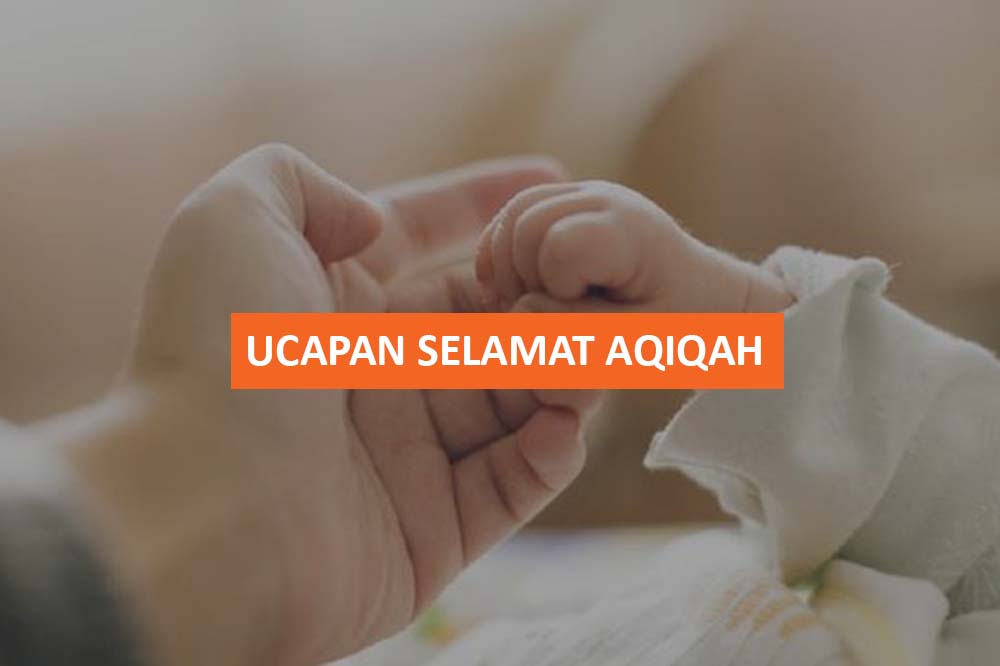 UCAPAN SELAMAT AQIQAH