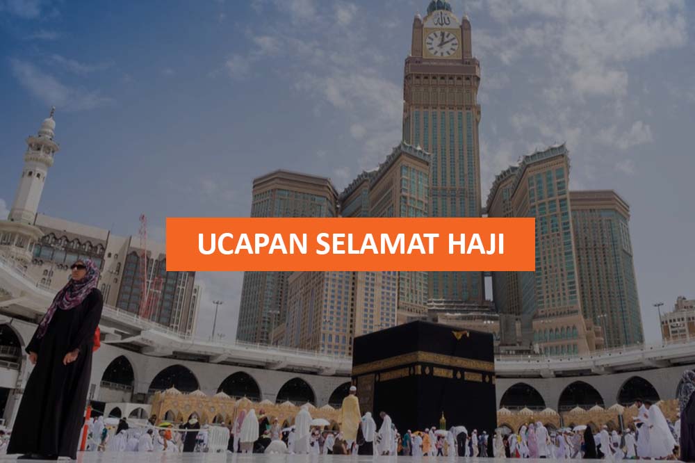 UCAPAN SELAMAT HAJI