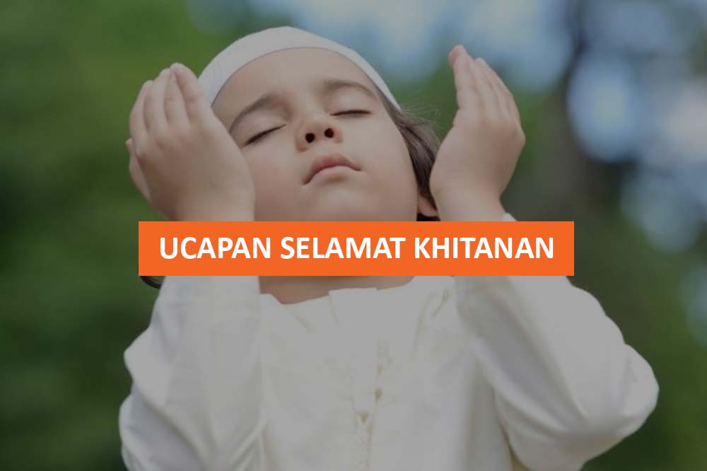 UCAPAN SELAMAT KHITANAN