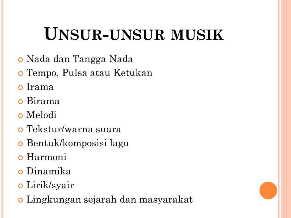 Unsur Unsur Yang Terdapat Dalam Musik