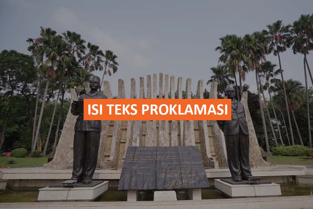 Isi Teks Proklamasi