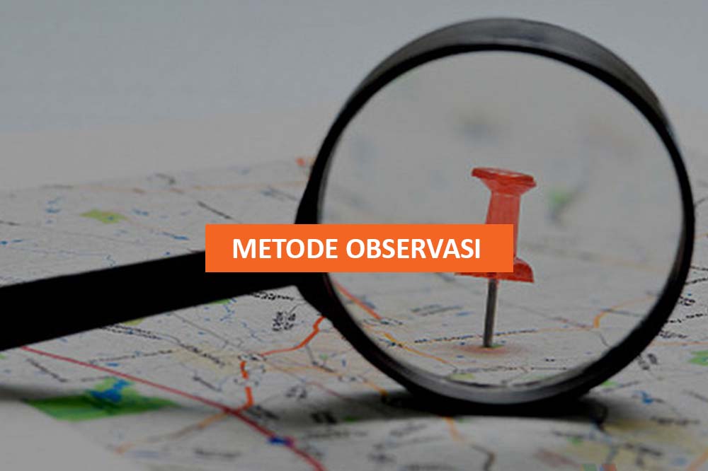 METODE OBSERVASI